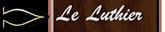 Le luthier